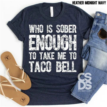 Sober Enough Taco Bell